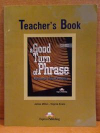 A good turn of Phrase: Teacher's Book