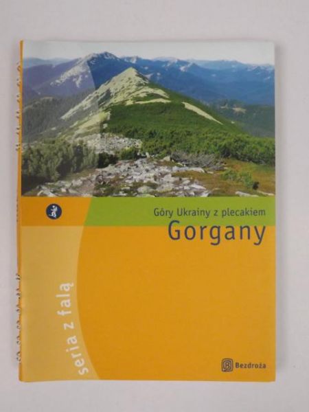 Bzowski K. - Góry Ukrainy z plecakiem Gorgany