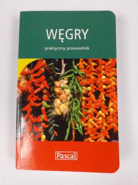 Rusin Wiesława - Węgry praktyczny przewodnik
