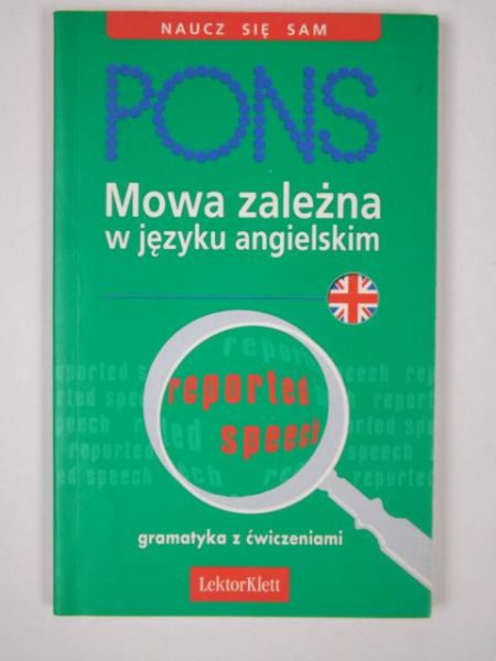 PONS. Mowa zależna w języku angielskim