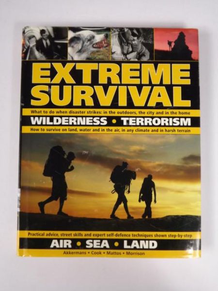 Extreme survival: What to do when disaster strikes