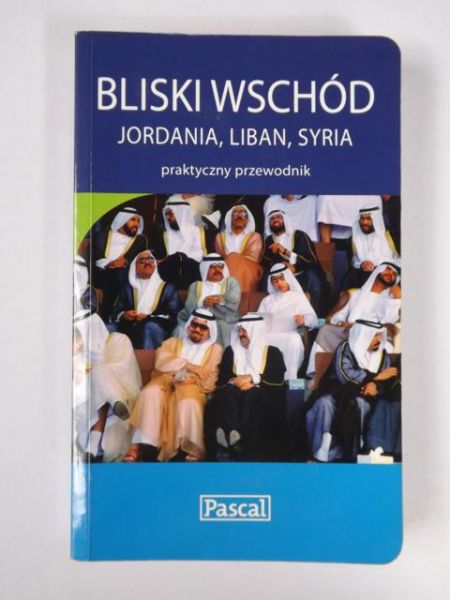 Bliski Wschód: Jordania, Liban, Syria