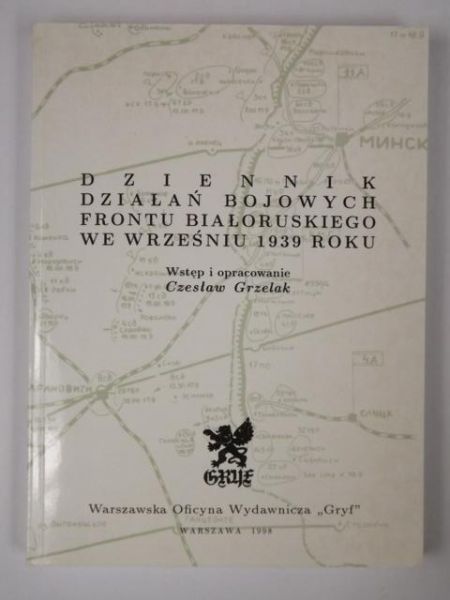 Dziennik działań bojowych frontu białoruskiego we wrześniu 1939 roku