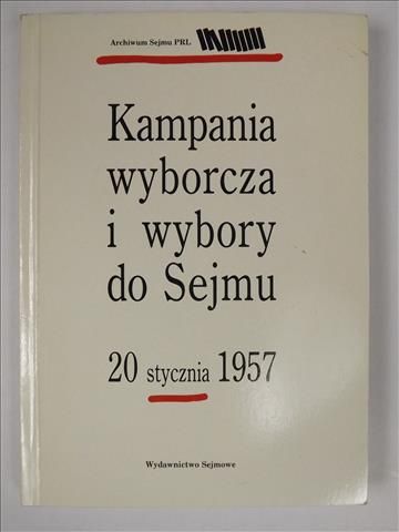 Kampania wyborcza i wybory do Sejmu 20 stycznia 1957