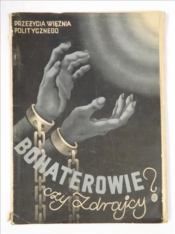 Bohaterowie czy zdrajcy?, 1940