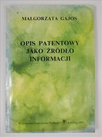 Gajos Małgorzata - Opis patentowy jako źródło informacji