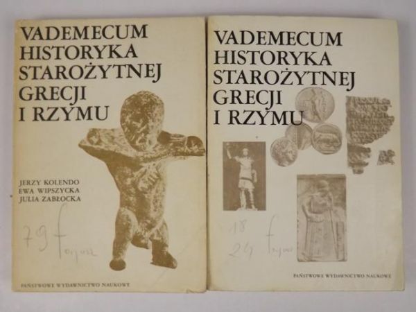    - Vademecum historyka starożytnej Grecji i Rzymu. T. I-II