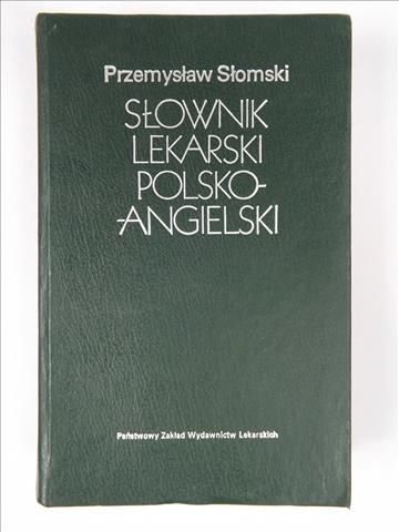 Słomski Przemysław - Słownik lekarski polsko-angielski