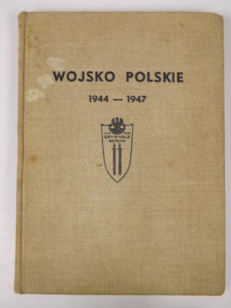 Wojsko Polskie 1944 - 1947, rok 1947