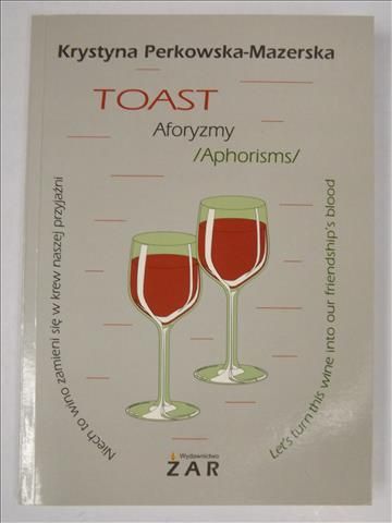 Toast. Aforyzmy /Aphorisms/