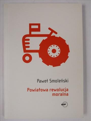 Powiatowa rewolucja moralna