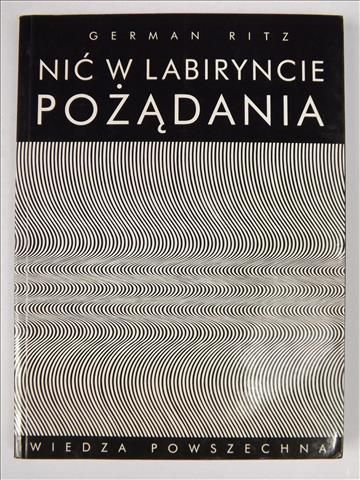 Ritz German - Nić w labiryncie pożądania