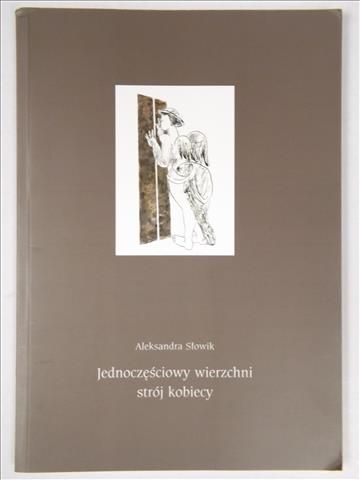 Jednoczęściowy wierzchni strój kobiecy