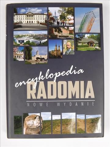 Encyklopedia Radomia. Nowe wydanie