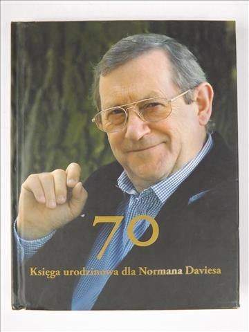 70 Księga urodzinowa dla Normana Daviesa