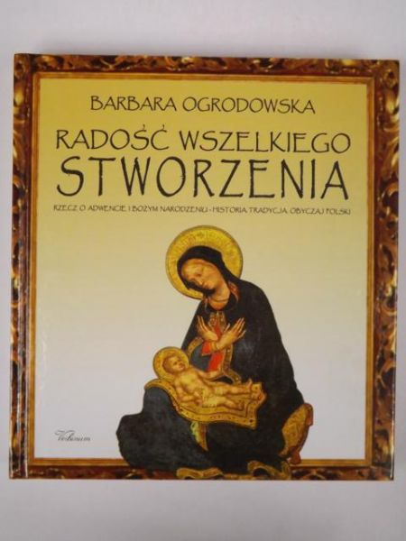 Radość wszelkiego stworzenia