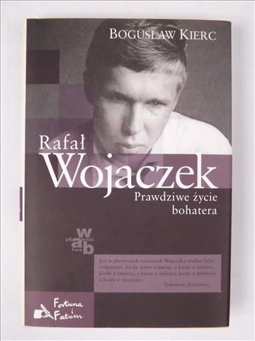 Rafał Wojaczek: prawdziwe życie bohatera
