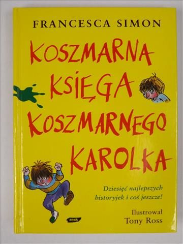 Koszmarna księga Koszmarnego Karolka