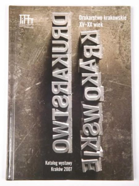 Drukarstwo krakowskie  XV-XX wiek