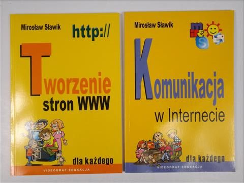 Sławik Mirosław - Tworzenie stron WWW/ Komunikacja w Internecie