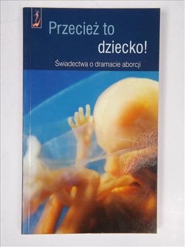 Przecież to dziecko!