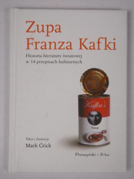 Mark Crick - Zupa Franza Kafki