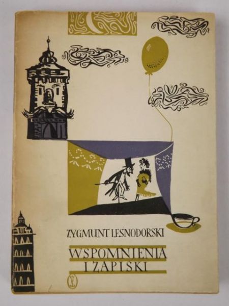 Leśnodorski Zygmunt - Wspomnienia i zapiski