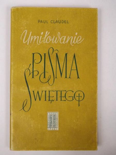 Umiłowanie Pisma Świętego