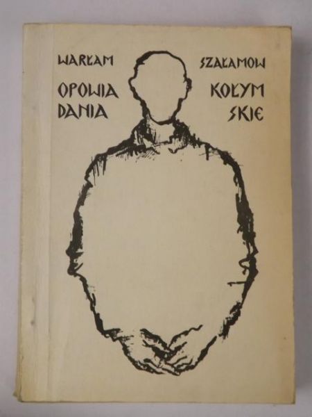 Opowiadania kołymskie