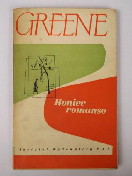 Greene Graham - Koniec romansu