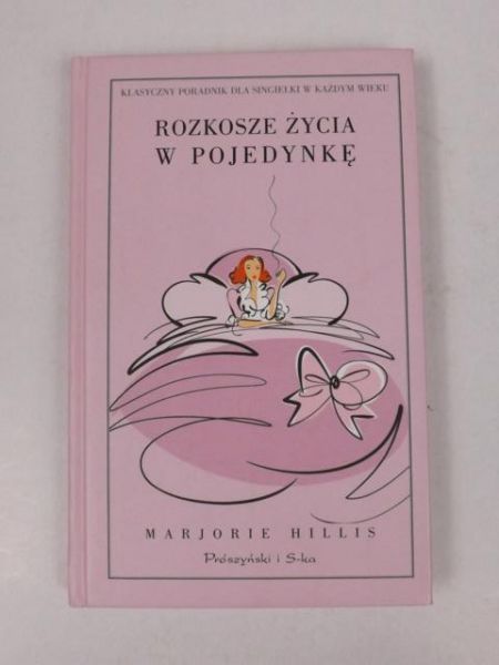Rozkosze życia w pojedynkę