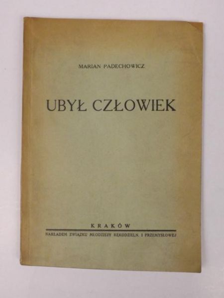 Padechowicz Marian - Ubył człowiek, 1946 r.