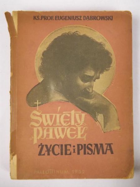 Święty Paweł: Życie i pisma