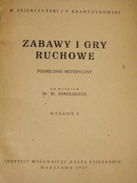 Skierczyński,  - Zabawy i gry ruchowe
