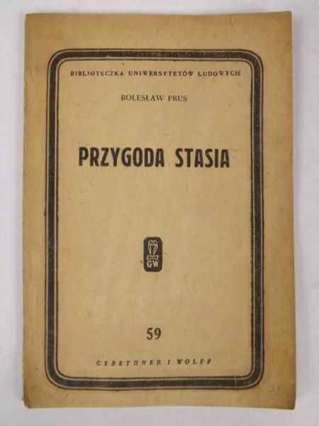 Prus Bolesław - Przygoda Stasia, 1947 r.