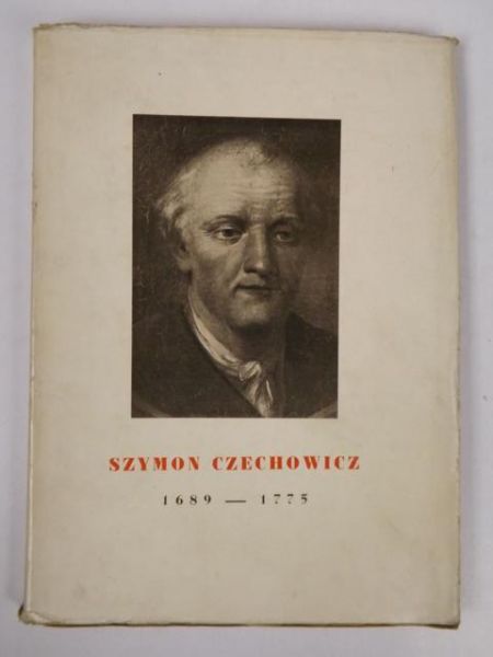 Orańska Józefa - Szymon Czechowicz 1689 - 1775, 1948 r.
