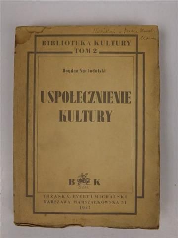 Uspołecznienie kultury, 1947 r.