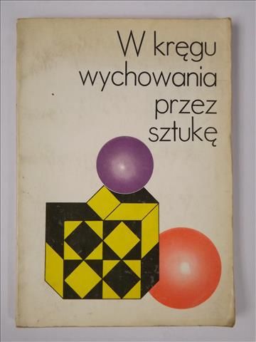 W kręgu wychowania przez sztukę