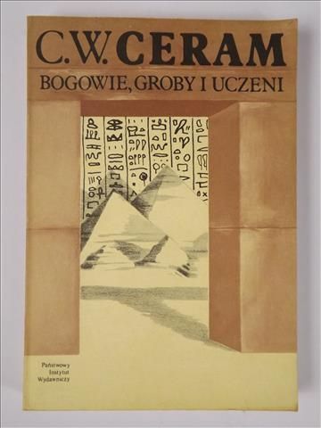 Bogowie, groby i uczeni