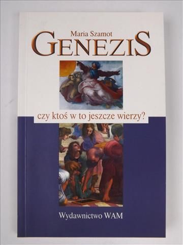 Genezis czy ktoś w to jeszcze wierzy?
