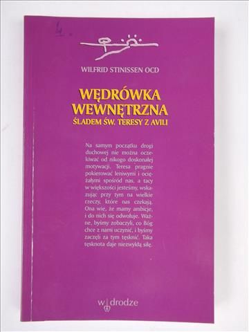 Wędrówka wewnętrzna. Śladem św. Teresy z Avili