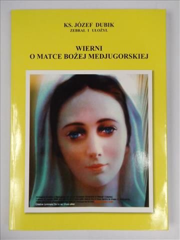 Wierni o Matce Bożej Medjugorskiej