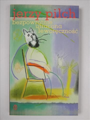 Bezpowrotnie utracona leworęczność