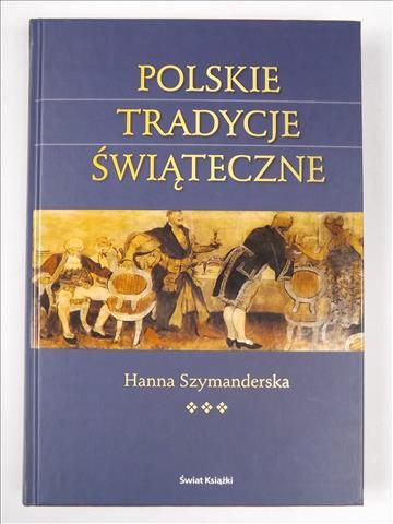 Polskie tradycje świąteczne