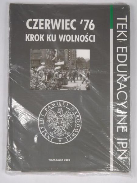 Czerwiec '76 – krok ku wolności