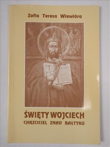 Święty Wojciech Chrzciciel znad Bałtyku