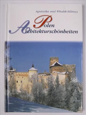 Bilińscy Agnieszka i Włodek - Polen Architekturschönbeiten
