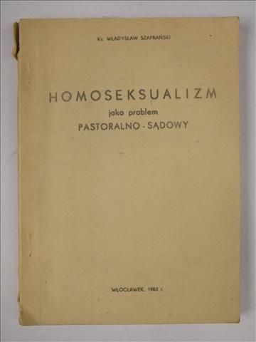 Homoseksualizm jako problem pastoralno-sądowy