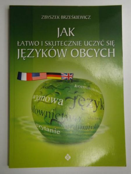 Jak łatwo i skutecznie uczyć się języków obcych