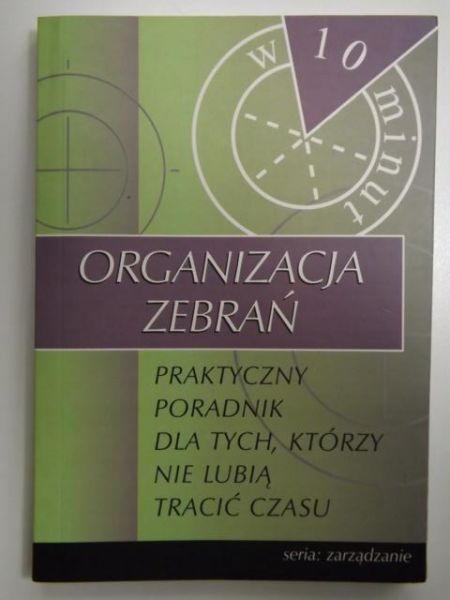 Organizacja zebrań w 10 minut